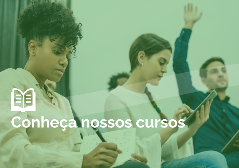 Conheça nossos cursos